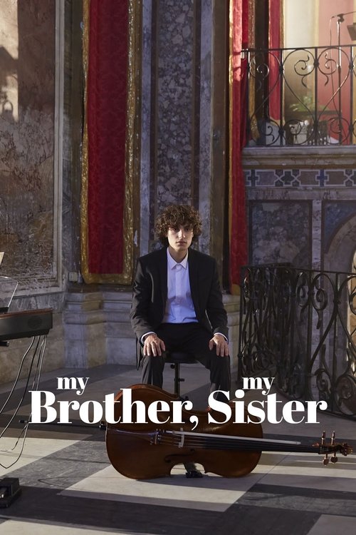 Mio fratello, mia sorella (My Brother, My Sister)