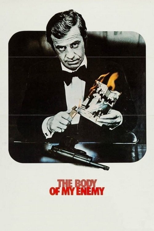 Le Corps de mon ennemi (The Body of My Enemy)