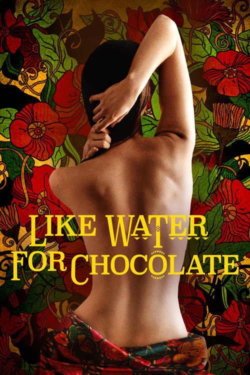 Como agua para chocolate (Like Water for Chocolate)