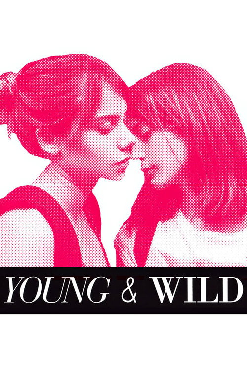 Joven y alocada (Young and Wild)