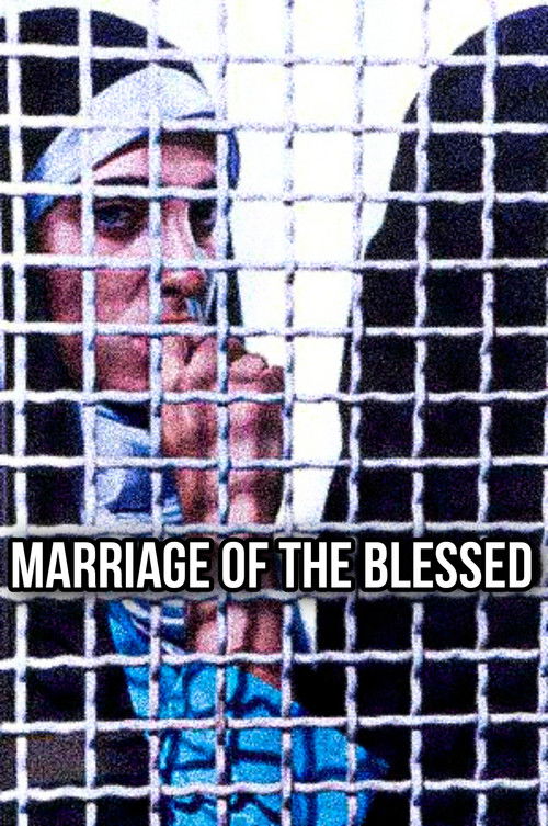 عروسی خوبان (Marriage of the Blessed)