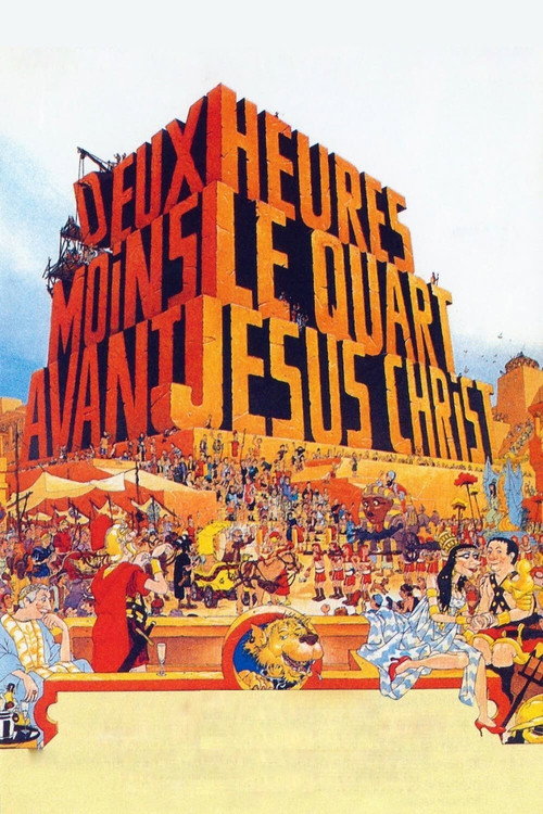 Deux heures moins le quart avant Jésus-Christ (Quarter to Two Before Jesus Christ)