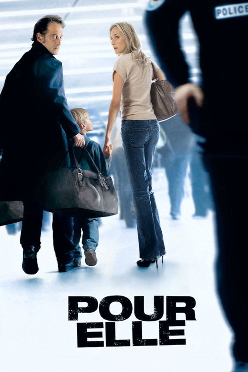 Pour elle (Anything for Her)