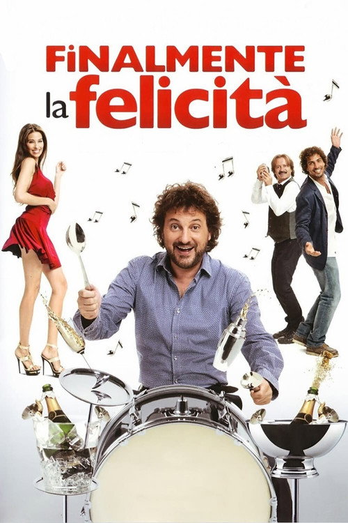 Finalmente la felicità (Happiness at Last)