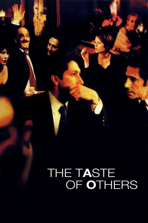 Le Goût des autres (The Taste of Others)