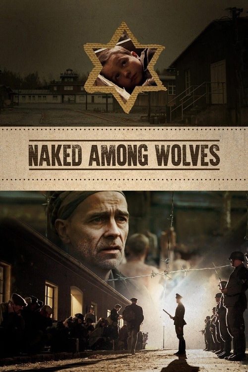 Nackt unter Wölfen (Naked Among Wolves)