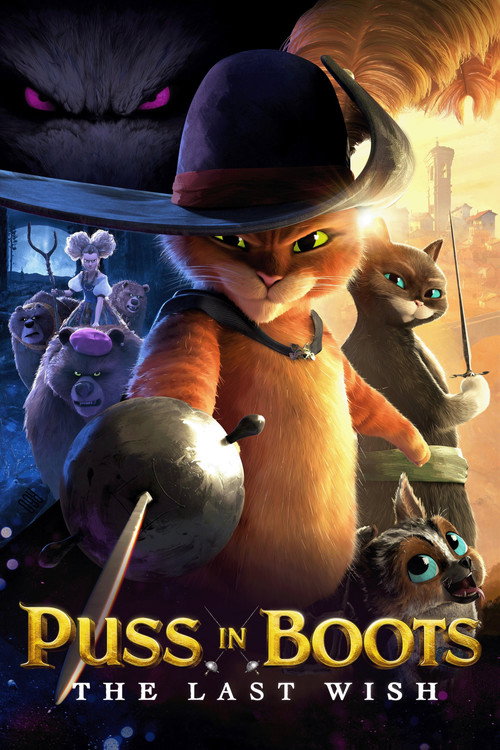 گربه چکمه پوش: آخرین آرزو (Puss in Boots: The Last Wish)