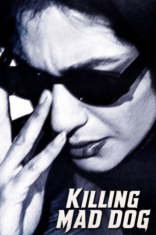 سگ کشی (Killing Mad Dogs)