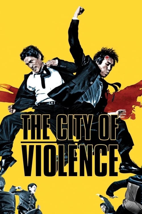 짝패 (The City of Violence)