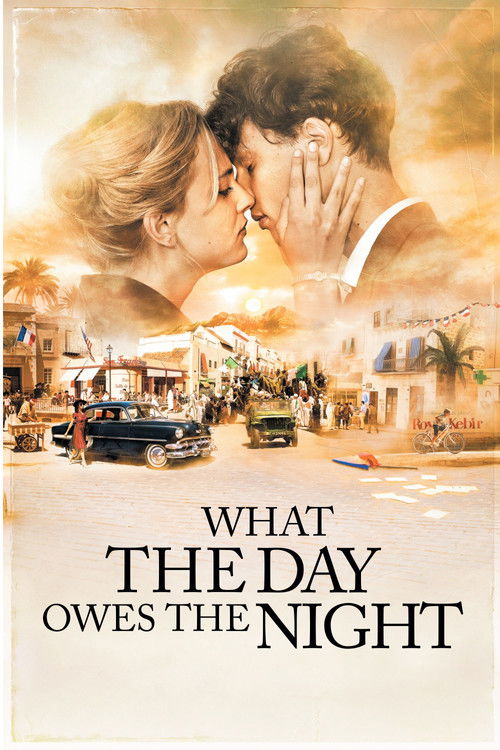 Ce que le jour doit à la nuit (What the Day Owes the Night)