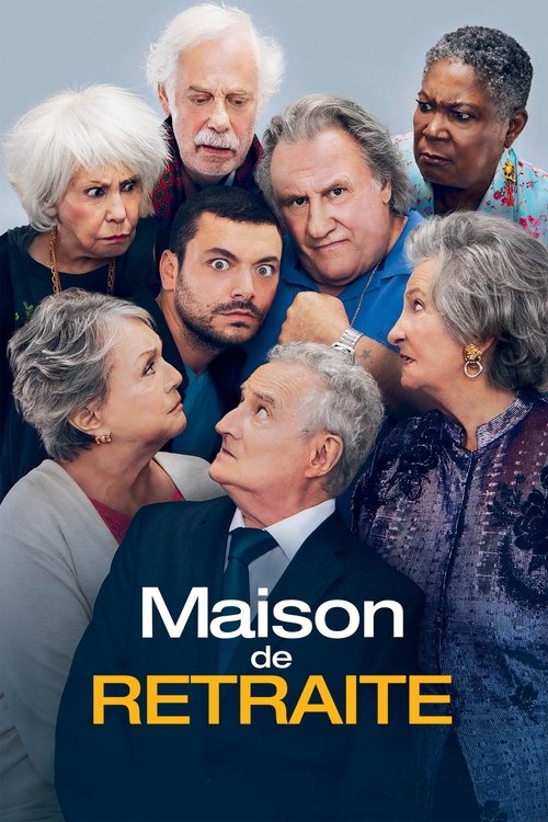 Maison de retraite (Retirement Home)