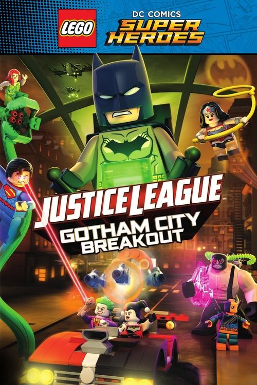 ابرقهرمانان لگو: عدالت جویان – شکستن محاصره شهر گاتهام (LEGO DC Comics Super Heroes: Justice League - Gotham City Breakout)