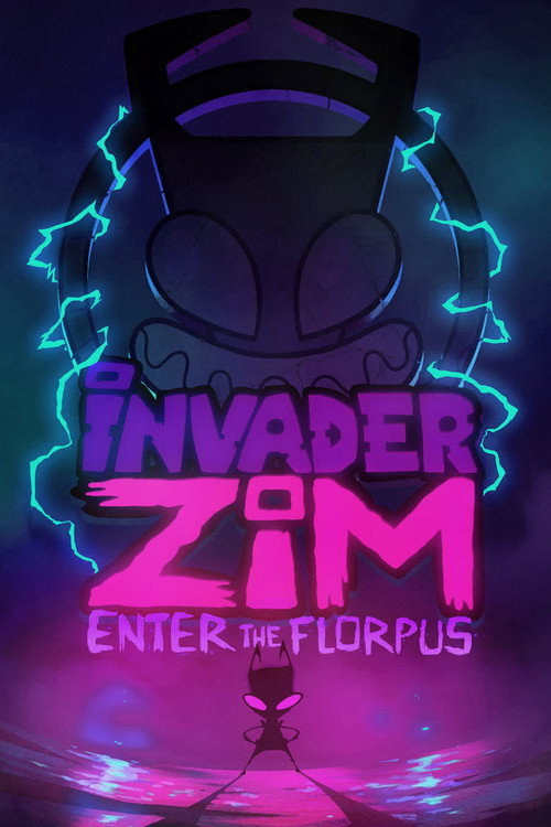 زیم مهاجم: ورود به فلورپوس (Invader Zim: Enter the Florpus)