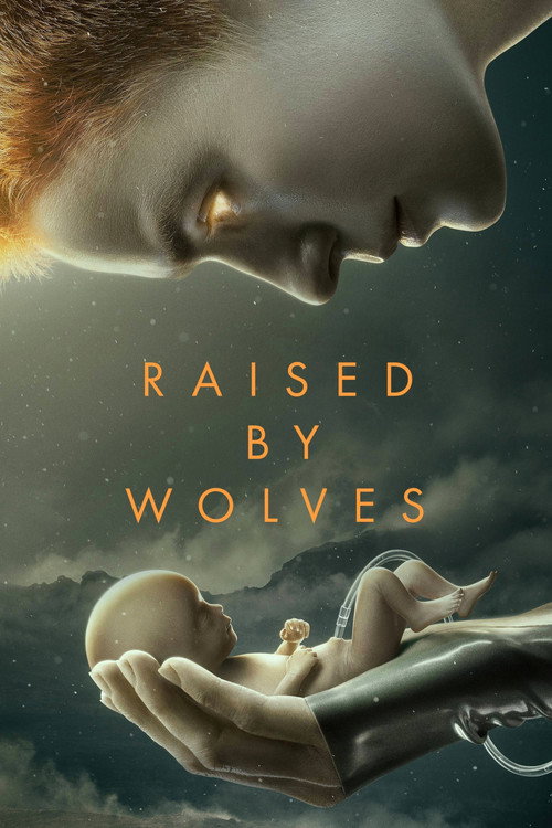 گرگ پرورده (Raised by Wolves)