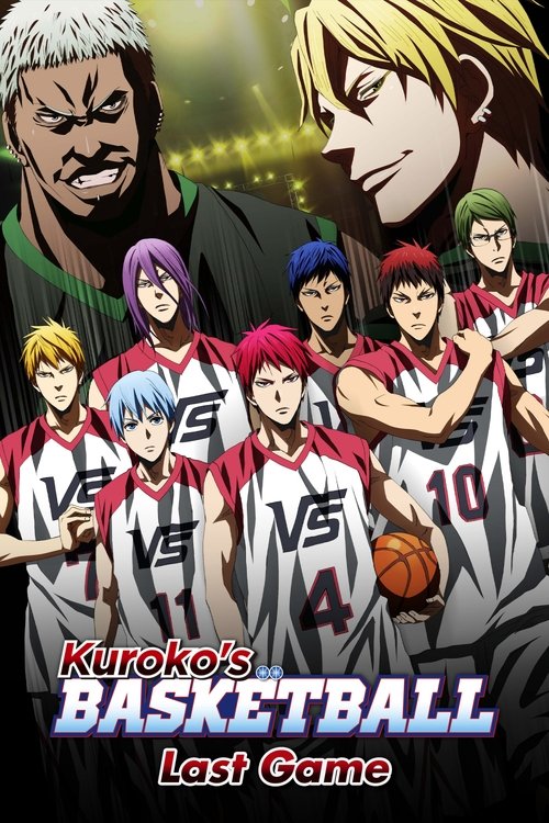 劇場版 黒子のバスケ LAST GAME (Kuroko's Basketball the Movie: Last Game)