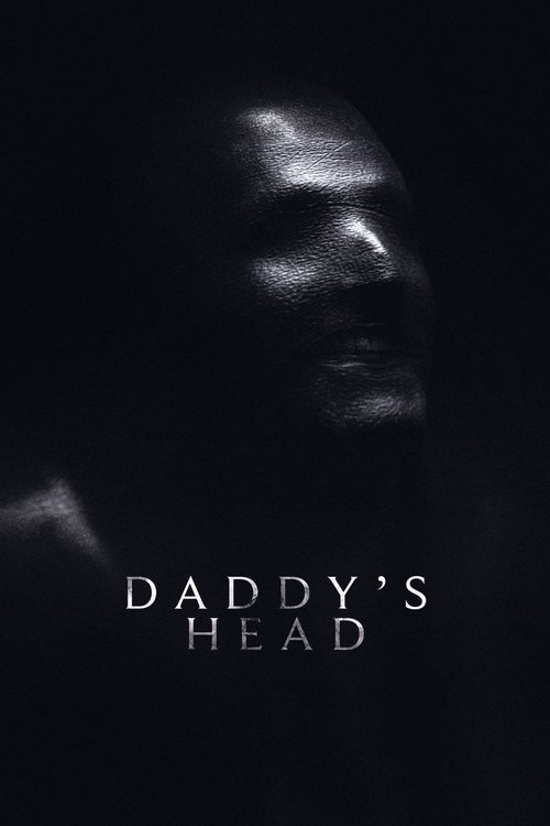 او پدرت نیست (Daddy's Head)