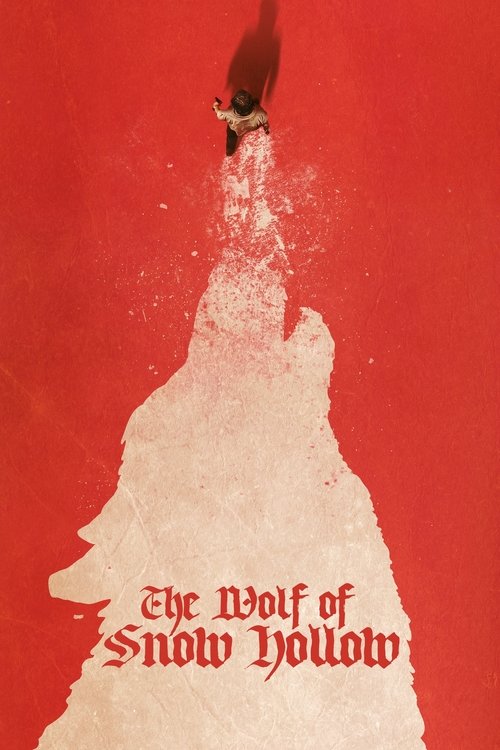 گرگِ اسنو هالوو (The Wolf of Snow Hollow)