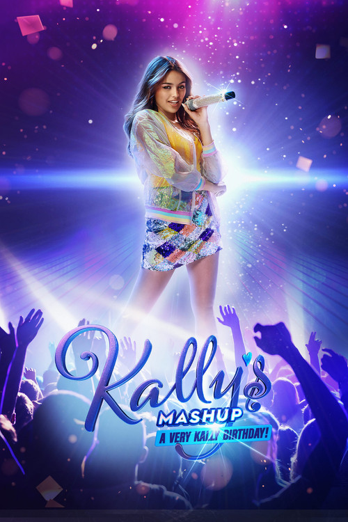 Kally's Mashup: Un cumpleaños muy Kally (Kally’s Mashup: A Very Kally's Birthday)