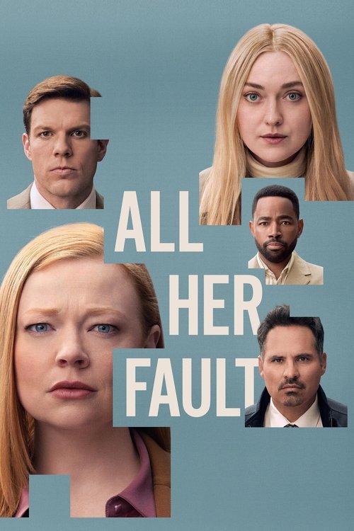 همه چیز تقصیر اوست (All Her Fault)