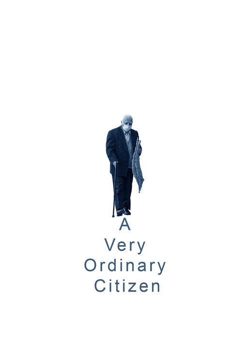 یک شهروند کاملا معمولی (A Very Ordinary Citizen)