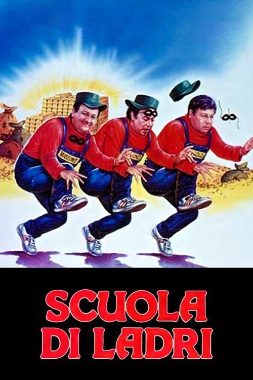 Scuola di ladri (School of Thieves)
