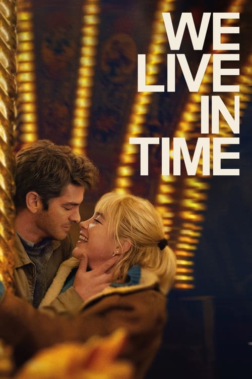در لحظه زندگی میکنیم (We Live in Time)