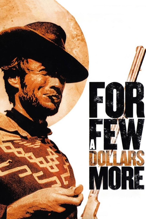 برای چند دلار بیشتر (For a Few Dollars More)