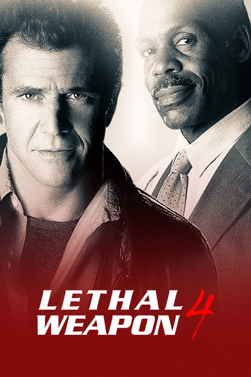 اسلحه مرگبار ۴ (Lethal Weapon 4)