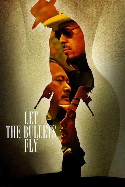 让子弹飞 (Let the Bullets Fly)