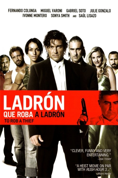 Ladrón que roba a ladrón (To Rob a Thief)