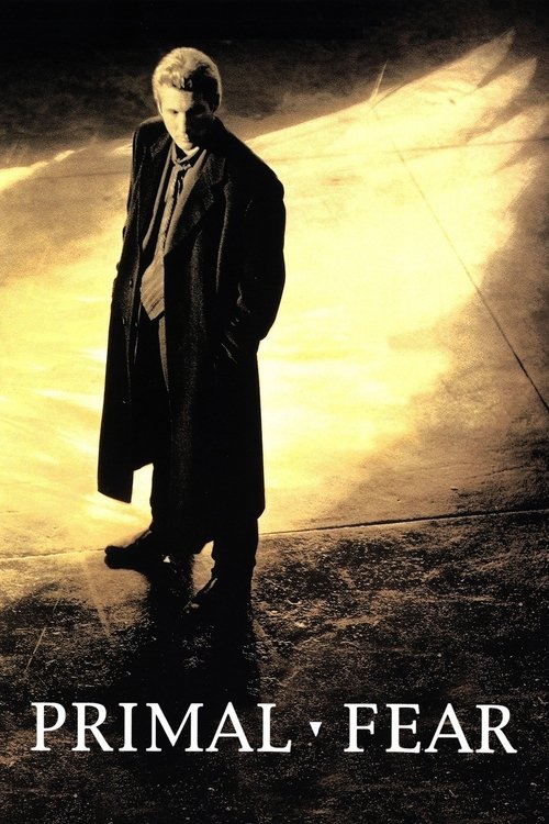 ترس اولیه (Primal Fear)