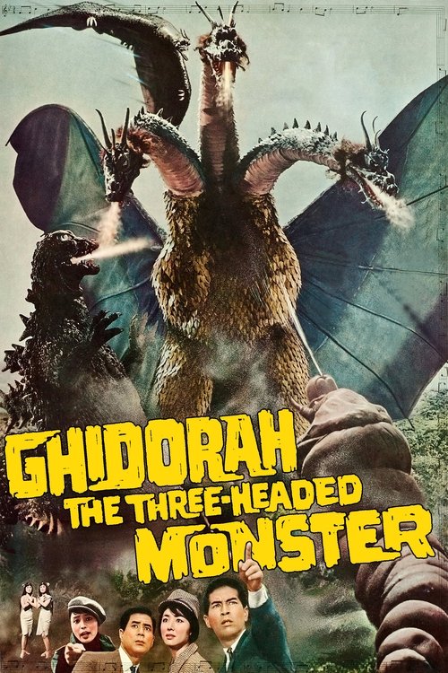 三大怪獣　地球最大の決戦 (Ghidorah, the Three-Headed Monster)