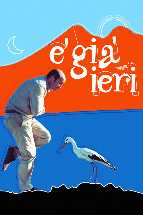 È già ieri (Stork Day)