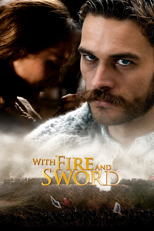 Ogniem i mieczem (With Fire and Sword)