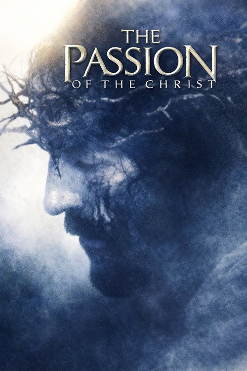 مصائب مسیح (The Passion of the Christ)