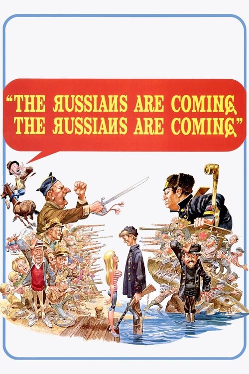 روس ها می آیند (The Russians Are Coming! The Russians Are Coming!)