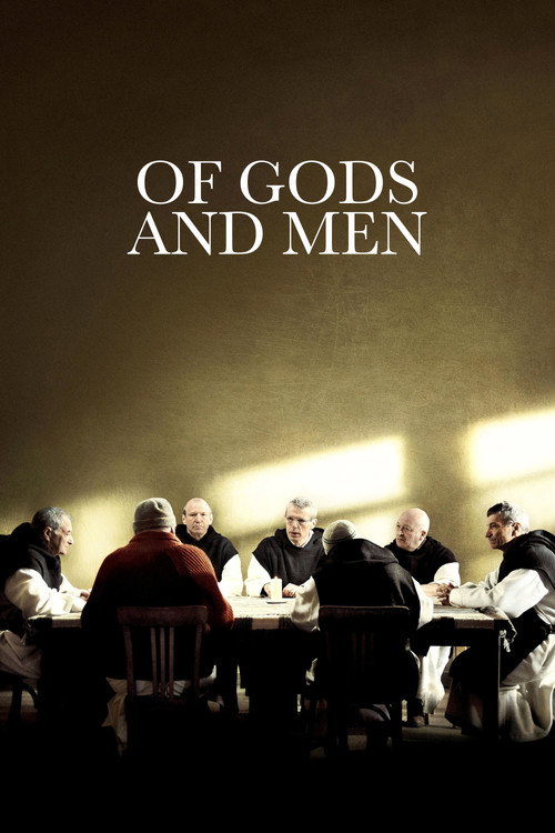 Des hommes et des dieux (Of Gods and Men)