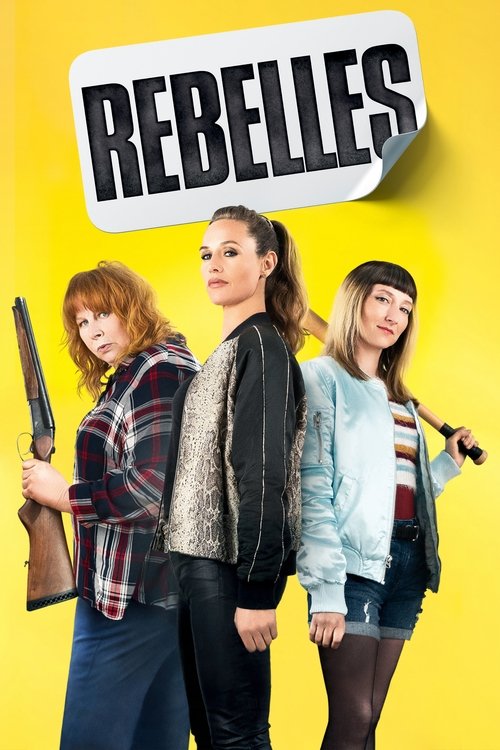 Rebelles (Rebels)