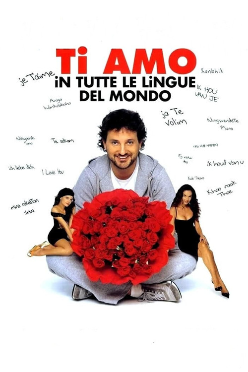 Ti amo in tutte le lingue del mondo (I Love You in All Languages of the World)