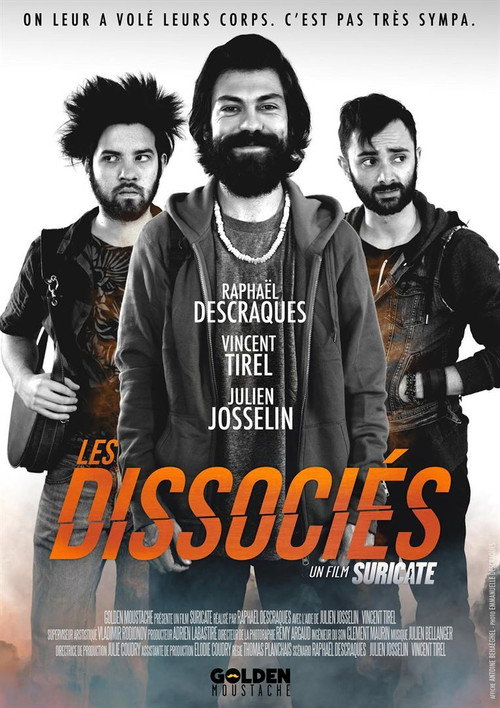 Les Dissociés (The Nobodies)