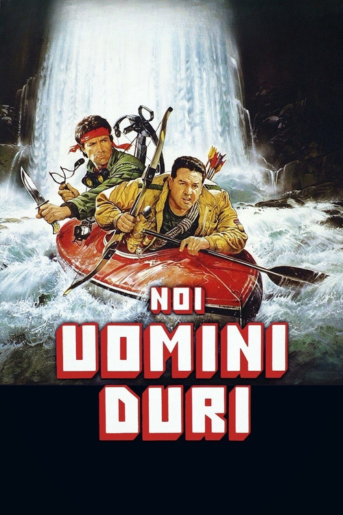 Noi uomini duri (Us Real Men, We Hard Men)