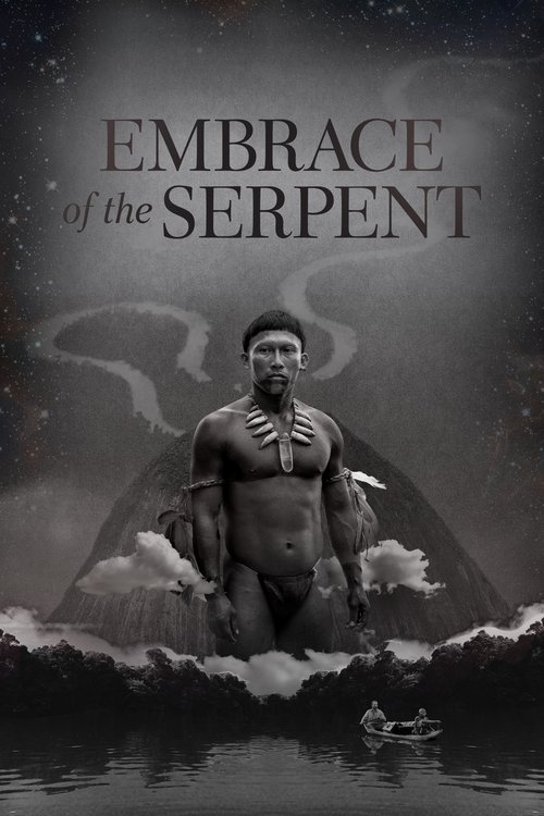 El abrazo de la serpiente (Embrace of the Serpent)
