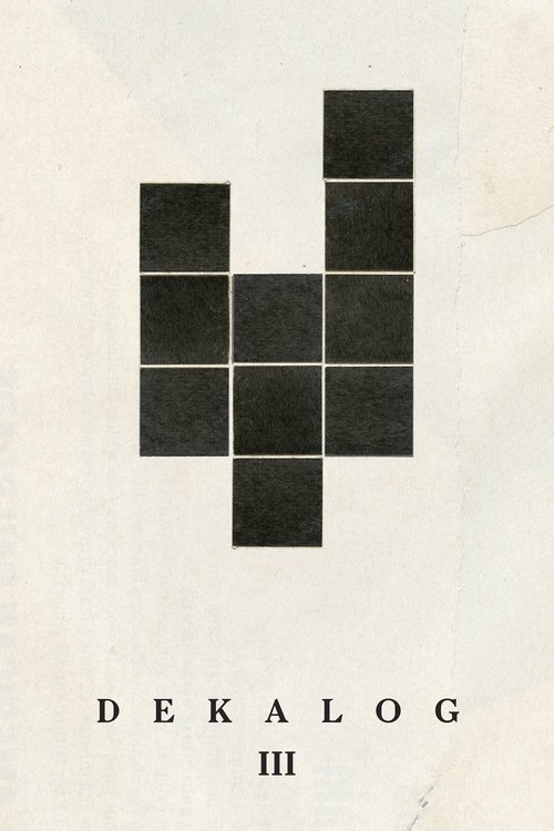 Dekalog, trzy (Decalogue III)