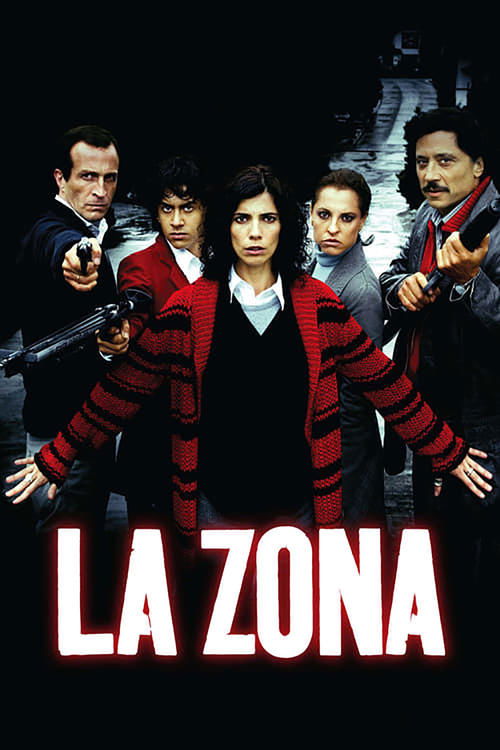 La Zona (The Zone)