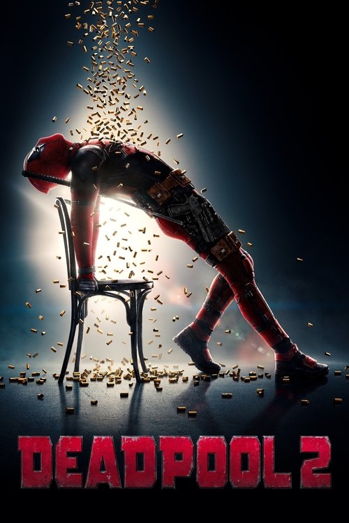 ددپول ۲ (Deadpool 2)