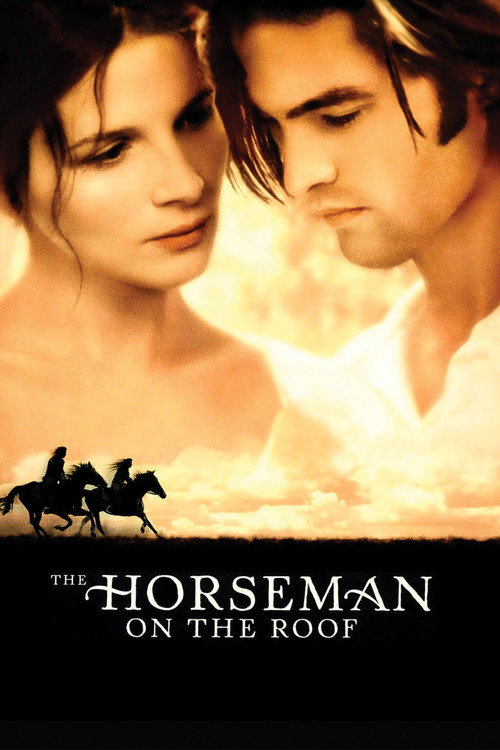 Le Hussard sur le toit (The Horseman on the Roof)