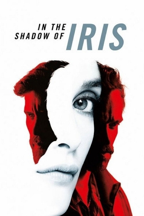 Iris (In the Shadow of Iris)
