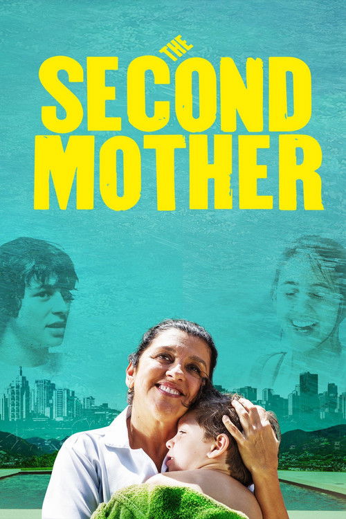 Que Horas Ela Volta? (The Second Mother)