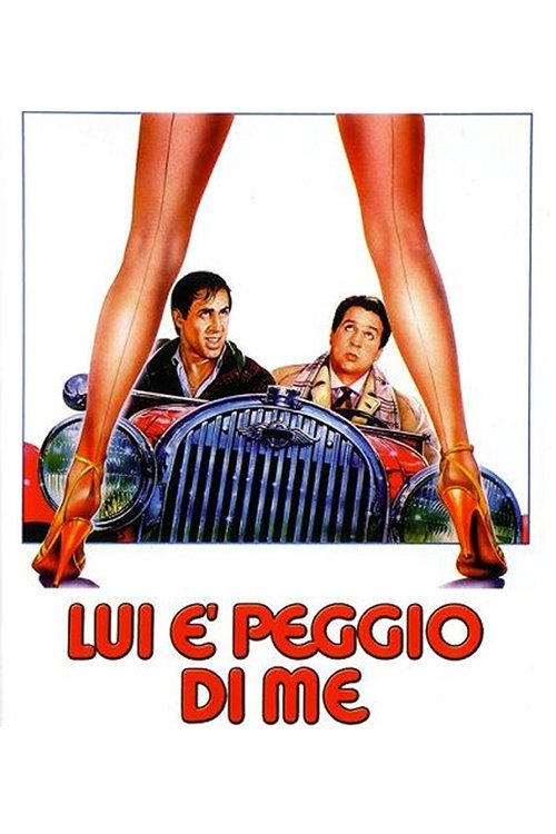 Lui è peggio di me (He's Worse than Me)