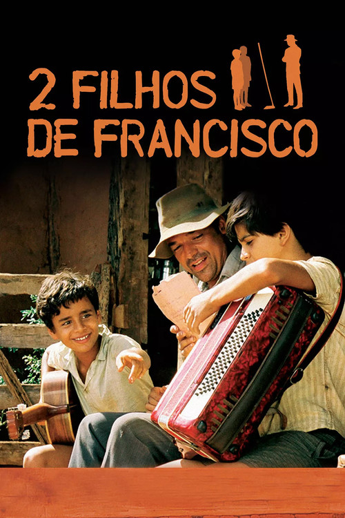 2 Filhos de Francisco (Two Sons of Francisco)